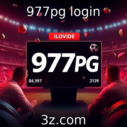 977pg login Descubra como o 977pg se destaca nas apostas esportivas